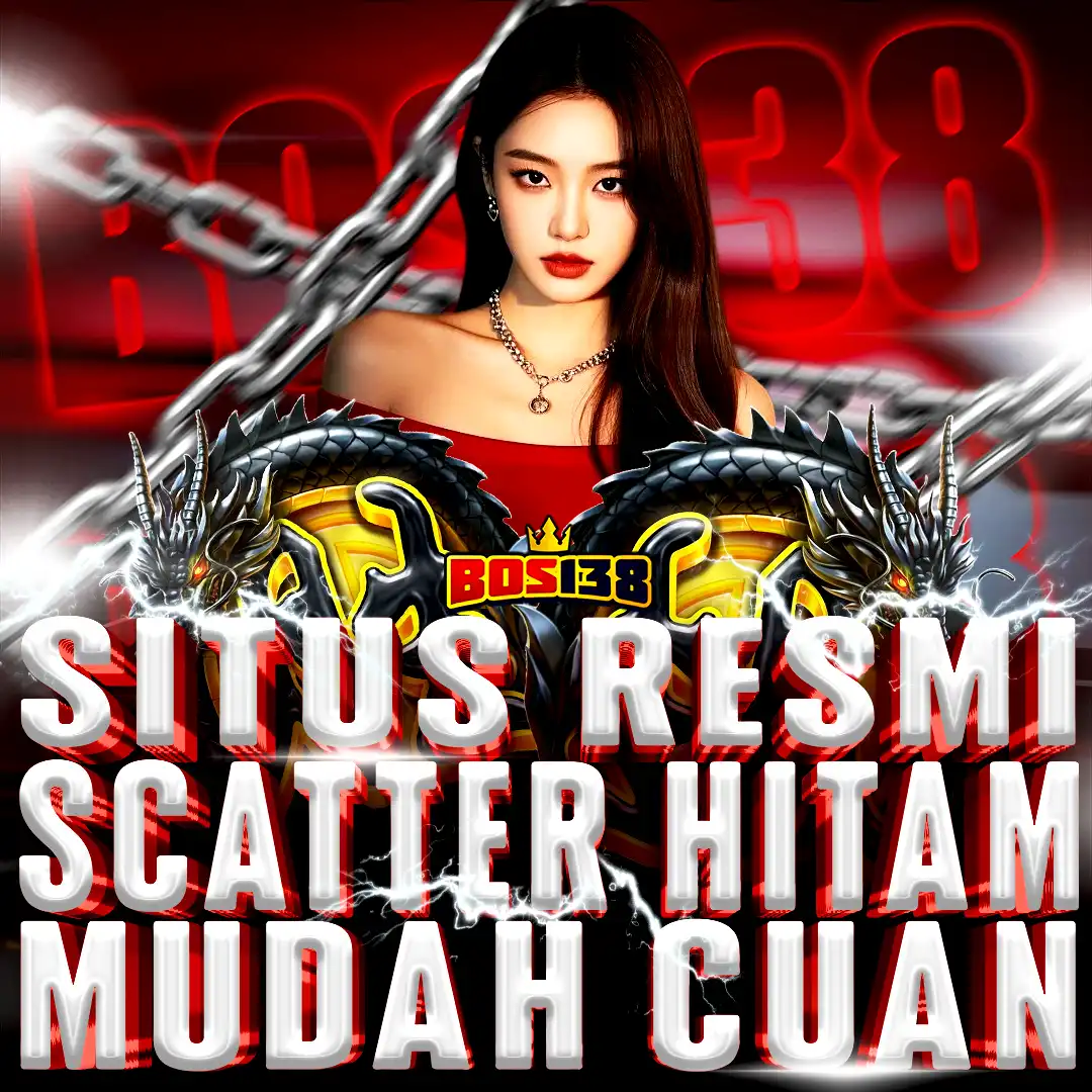 BOS138 - Link Alternatif Resmi Situs Slot Scatter Hitam Penuh Jackpot Tak Terbatas